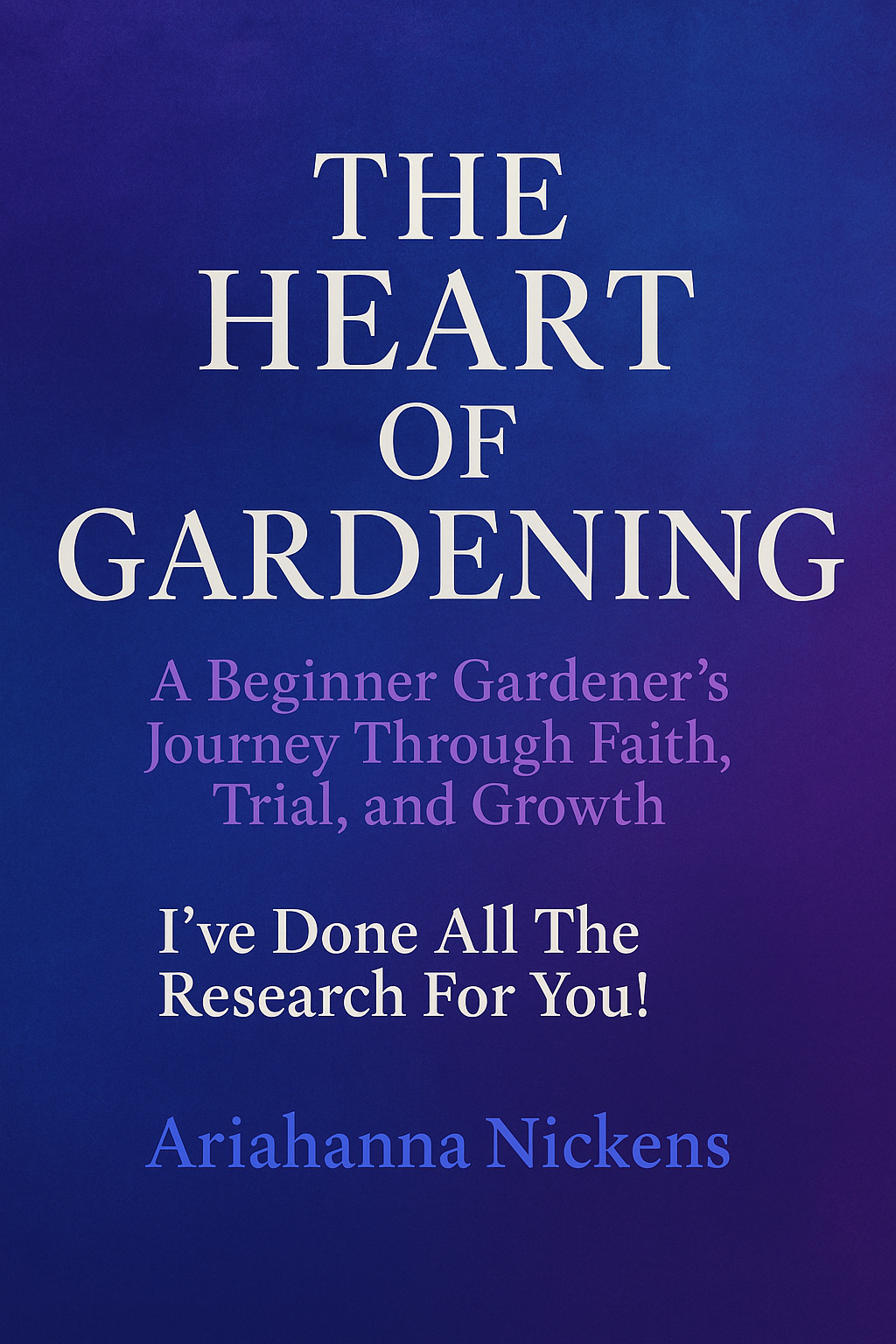 THE HEART OF GARDENING